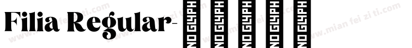 Filia Regular字体转换